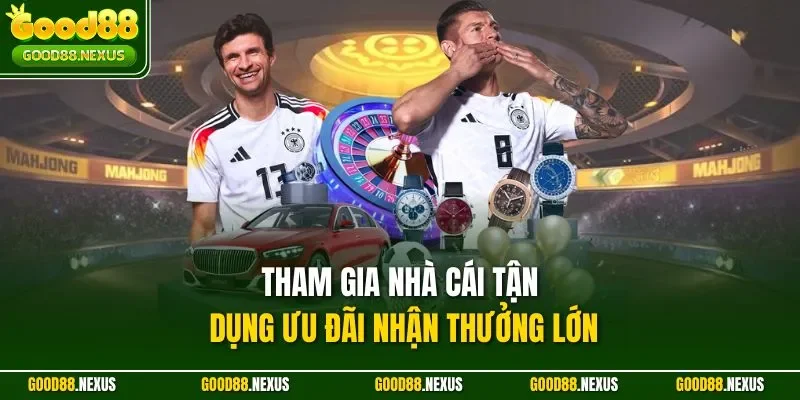 Xu Hướng Giải Trí Trực Tuyến Good88 – Dẫn Đầu Thời Đại Tham gia nhà cái tận dụng ưu đãi nhận thưởng lớn